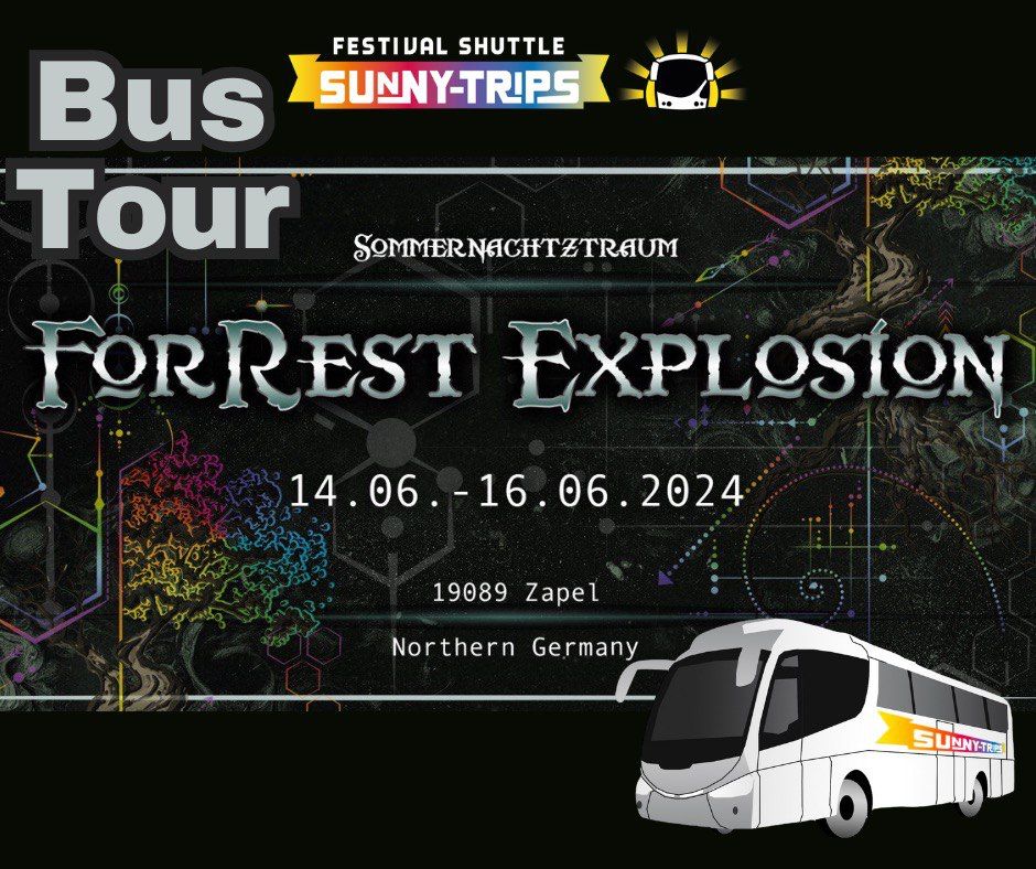 Bustour zum ForRest-Explosion Sommernachtztraum