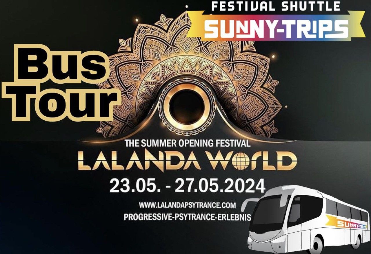 Bustour zum Lalanda World Festival