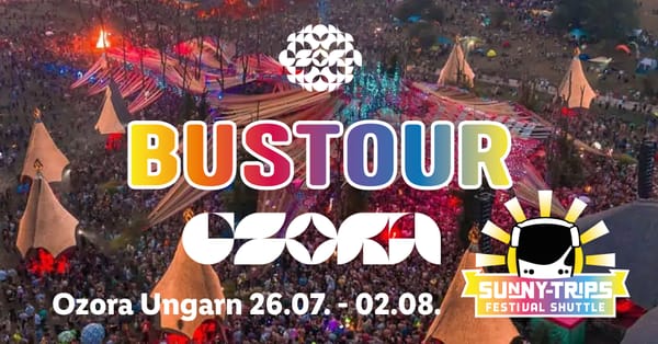 Bustour zum Ozora Festival 2026